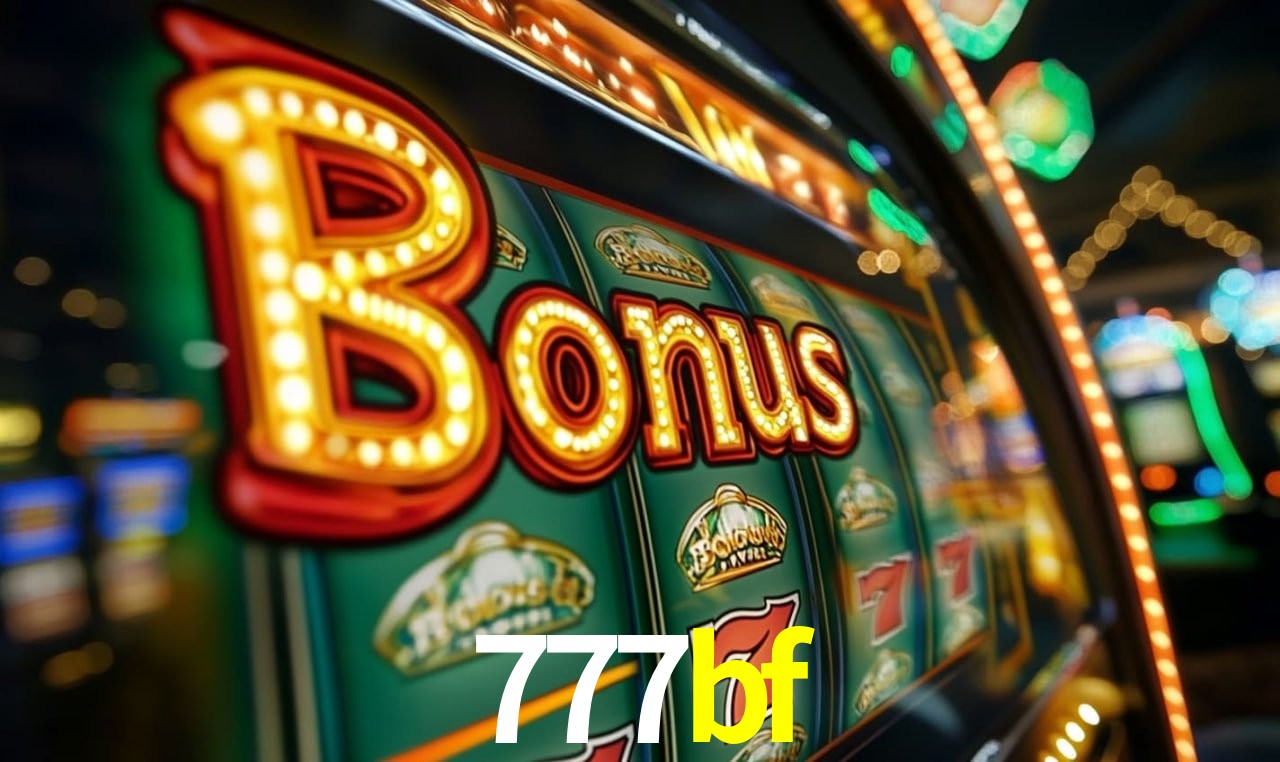 Jogos com bônus e suporte 24h na 777bf